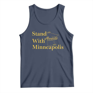 Stand With Minneapolis Tank Top Community And Social Justice Gift TS12 Navy Print Your Wear