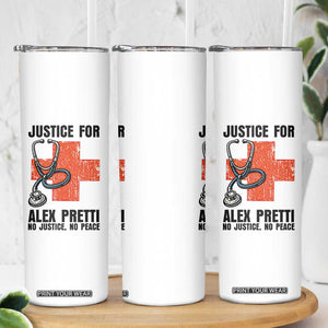 Justice For Alex Pretti Skinny Tumbler Minneapolis Support Gift TS12 Print Your Wear