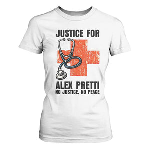 Justice For Alex Pretti T Shirt For Women Minneapolis Support Gift TS12 White Print Your Wear