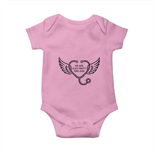 We Are All Pretti Good Baby Onesie We Are All Pretti Good TS12 Light Pink Print Your Wear