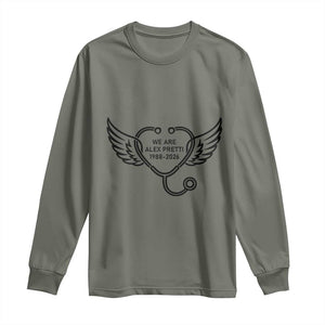 We Are All Pretti Good Long Sleeve Shirt We Are All Pretti Good TS12 Military Green Print Your Wear