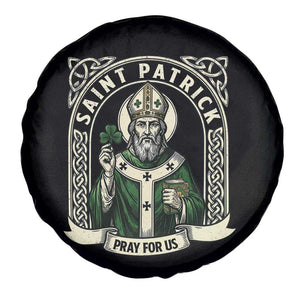 Saint Patrick Pray For Us Spare Tire Cover St Patricks Day Religious Gift TS12 Print Your Wear
