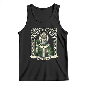 Saint Patrick Pray For Us Tank Top St Patricks Day Religious Gift TS12 Black Print Your Wear