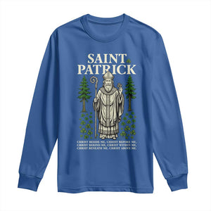Saint Patrick Breastplate Prayer Long Sleeve Shirt Irish Christian Gift TS12 Royal Blue Print Your Wear