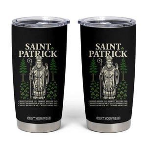 Saint Patrick Breastplate Prayer Tumbler Cup Irish Christian Gift TS12 Black Print Your Wear