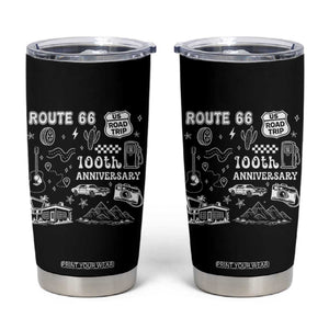 Route Highway 66 100th Anniversary Tumbler Cup The Mother Road Centennial TS12 Black Print Your Wear