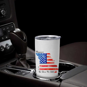 The Show Me State Est 1821 Tumbler Cup Proud Missourian Gift TS12 Print Your Wear