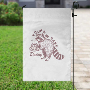 Funny Raccoon Adult Humor Gag Gift Garden Flag Pound My Cake Daddy TS12 Print Your Wear
