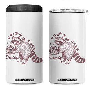 Funny Raccoon Adult Humor Gag Gift 4 in 1 Can Cooler Tumbler Pound My Cake Daddy TS12 One Size: 16 oz White Print Your Wear