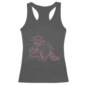Funny Raccoon Adult Humor Gag Gift Racerback Tank Top Pound My Cake Daddy TS12 Dark Heather Print Your Wear