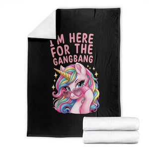 Funny Adult Humor Throw Blanket I Am Here For The Gangb*ng TS12 Black Print Your Wear