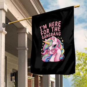 Funny Adult Humor Garden Flag I Am Here For The Gangb*ng TS12 Print Your Wear