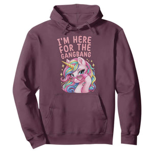 Funny Adult Humor Hoodie I Am Here For The Gangb*ng TS12 Maroon Print Your Wear