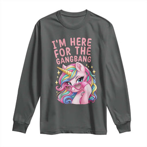 Funny Adult Humor Long Sleeve Shirt I Am Here For The Gangb*ng TS12 Dark Heather Print Your Wear