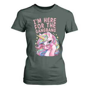 Funny Adult Humor T Shirt For Women I Am Here For The Gangb*ng TS12 Dark Forest Green Print Your Wear