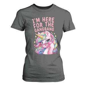 Funny Adult Humor T Shirt For Women I Am Here For The Gangb*ng TS12 Dark Heather Print Your Wear