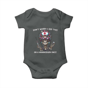 Funny Halloween Skeleton Nurse Baby Onesie Do not Worry I Did This On A Mannequin Once TS12 Dark Heather Print Your Wear
