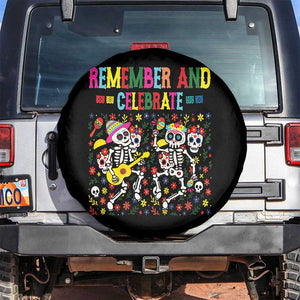 Dia De Los Muertos Skeleton Spare Tire Cover Remember And Celebrate Mexican Festival TS12 No hole Black Print Your Wear