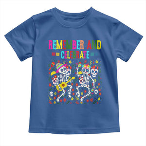 Dia De Los Muertos Skeleton Toddler T Shirt Remember And Celebrate Mexican Festival TS12 Royal Blue Print Your Wear