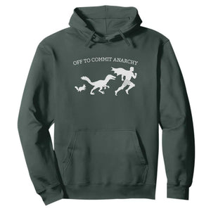 Funny Princess Cat Sci Fi Gift Hoodie Off To Commit Anarchy