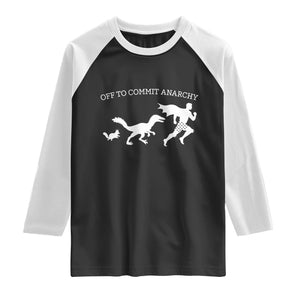 Funny Princess Cat Sci Fi Gift Raglan Shirt Off To Commit Anarchy