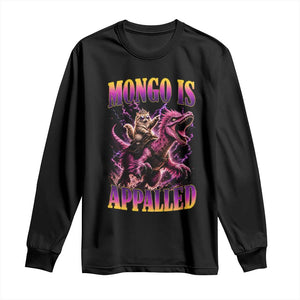 Fantasy Book Reader Geeky Cat Lover Long Sleeve Shirt Mongo Is Appalled