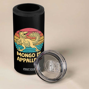 Mongo Is Appalled 4 in 1 Can Cooler Tumbler Funny Dinosaur Gamer Book Lover Retro Gift