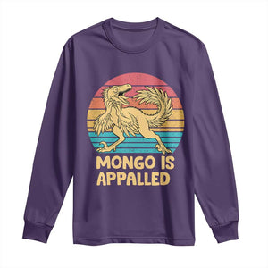 Mongo Is Appalled Long Sleeve Shirt Funny Dinosaur Gamer Book Lover Retro Gift