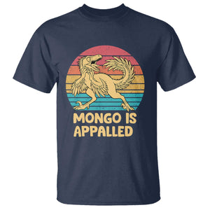 Mongo Is Appalled T Shirt Funny Dinosaur Gamer Book Lover Retro Gift