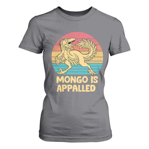 Mongo Is Appalled T Shirt For Women Funny Dinosaur Gamer Book Lover Retro Gift