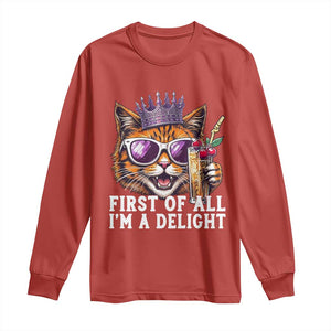 First Of All Im A Delight Princess Cat Quote Long Sleeve Shirt Sci-Fi Book Lover Gift TS12 Red Print Your Wear