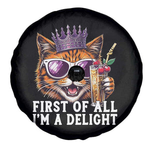 First Of All Im A Delight Princess Cat Quote Spare Tire Cover Sci-Fi Book Lover Gift TS12 Print Your Wear