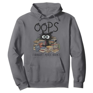Funny Black Cat Bookworm Gift Hoodie Oops I Bought More Books