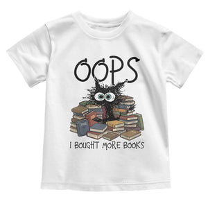 Funny Black Cat Bookworm Gift Toddler T Shirt Oops I Bought More Books