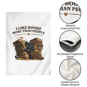 Funny Black Cat Bookworm Quote Garden Flag I Like Books More Than People