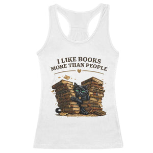 Funny Black Cat Bookworm Quote Racerback Tank Top I Like Books More Than People