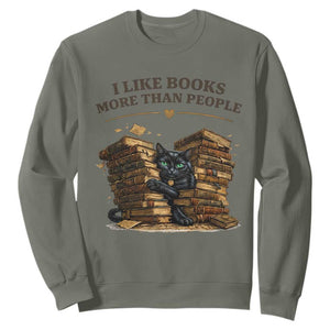 Funny Black Cat Bookworm Quote Sweatshirt I Like Books More Than People