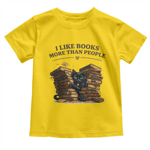 Funny Black Cat Bookworm Quote Toddler T Shirt I Like Books More Than People