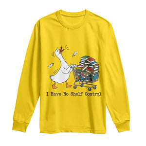 Funny Goose Book Lover Long Sleeve Shirt I Have No Shelf Control