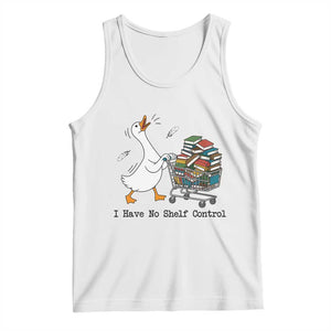 Funny Goose Book Lover Tank Top I Have No Shelf Control