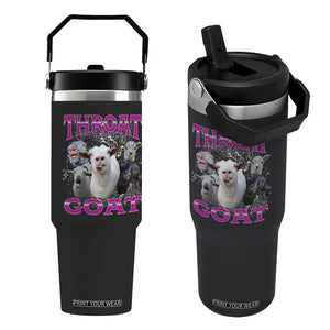 Funny Dirty Humor Flip Straw Tumbler Throat Goat TS12 One Size: 30 oz Black Print Your Wear