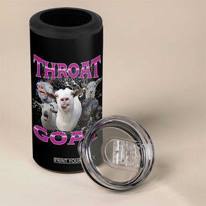 Funny Dirty Humor 4 in 1 Can Cooler Tumbler Throat Goat TS12 Print Your Wear