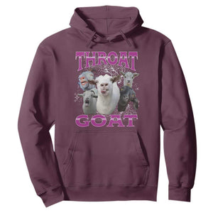 Funny Dirty Humor Hoodie Throat Goat TS12 Maroon Print Your Wear