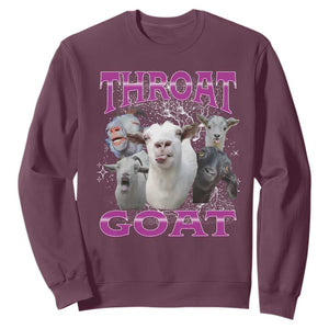 Funny Dirty Humor Sweatshirt Throat Goat TS12 Maroon Print Your Wear