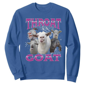 Funny Dirty Humor Sweatshirt Throat Goat TS12 Royal Blue Print Your Wear