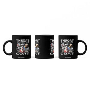 Funny Adult Humor Coffee Mug Throat Goat Meme TS12 Print Your Wear