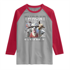 Funny Adult Humor Raglan Shirt Throat Goat Meme TS12 Sport Gray Red Print Your Wear