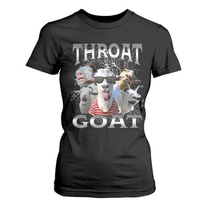 Funny Adult Humor T Shirt For Women Throat Goat Meme TS12 Black Print Your Wear