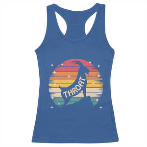 Raunchy Humor Racerback Tank Top Throat Goat Meme Gift TS12 Royal Blue Print Your Wear