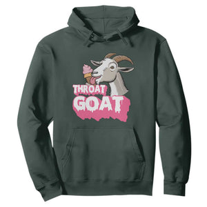 Throat Goat Hoodie Sarcastic Adult Humor TS12 Dark Forest Green Print Your Wear